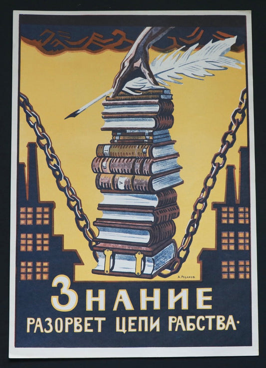 Knowledge Will Break the Fetters of Slavery (1920)