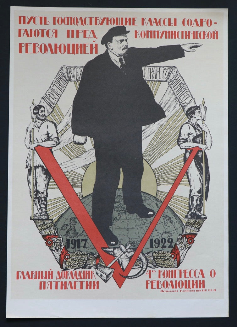 Let the Ruling Classes Tremble before the Communist Revolution! (1922)