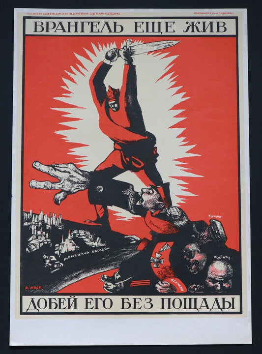 Wrangel is Still Alive - Finish Him Off Without Mercy! (1920)